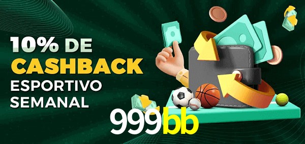 10% de bônus de cashback na 999bb